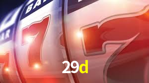 29d